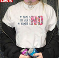 My Name Is No Carly Rae Jepsen Unisex T-shirt