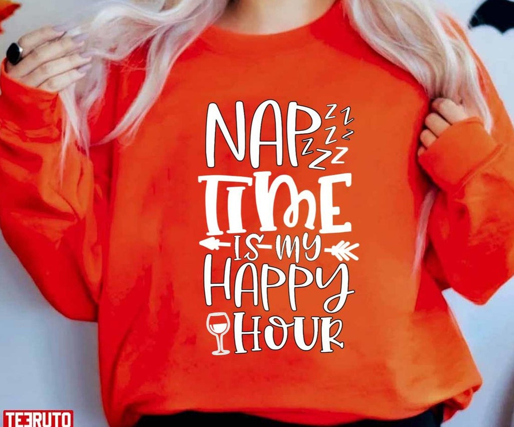 Nap Time Is My Happy Hour Women T-Shirt