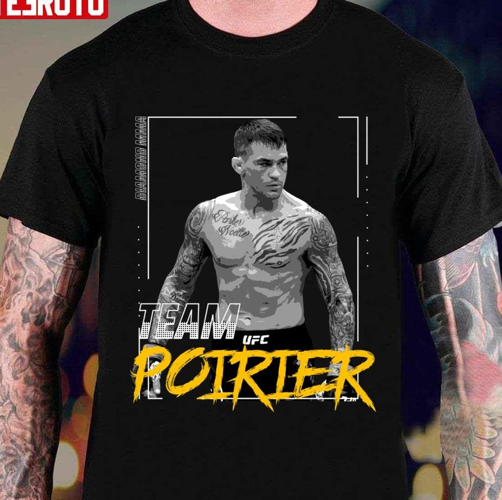 Team Dustin Poirier Ufc Unisex T-Shirt