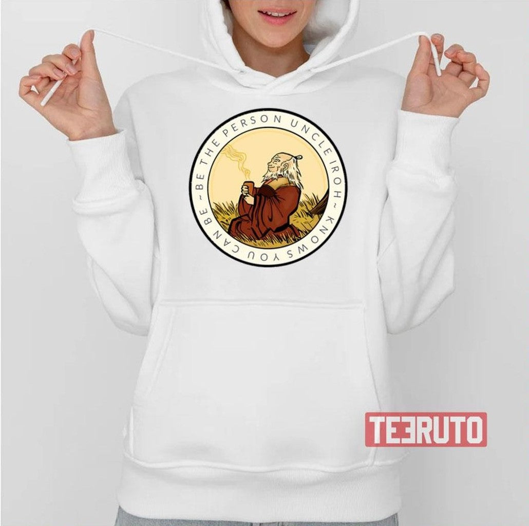 Motivation From Uncle Iroh Avatar The Best Airbender Unisex Sweatshirt