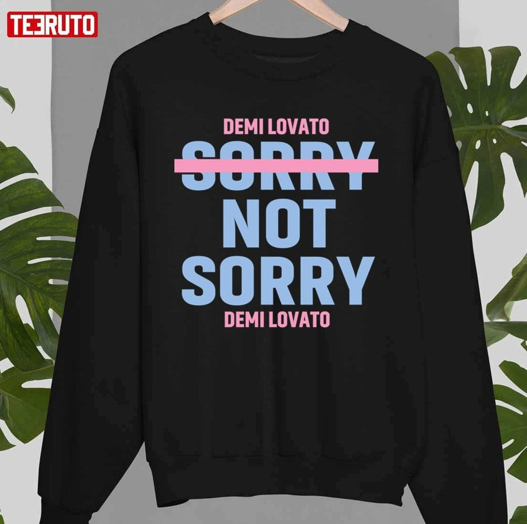 Sorry Not Sorry Demi Lovato Blue Pink Design Unisex T-shirt