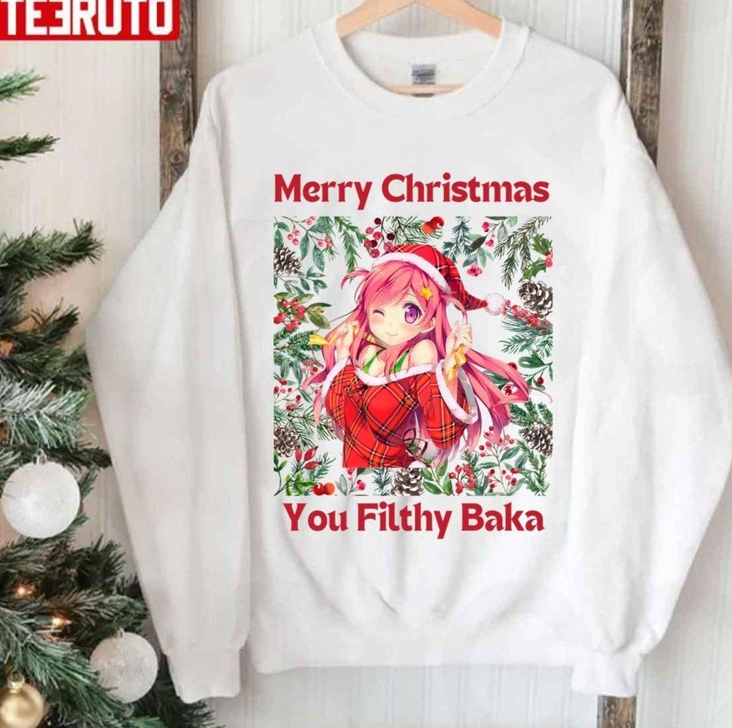 Anime Merry Christmas You Flithy Baka Unisex Sweatshirt