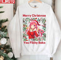 Anime Merry Christmas You Flithy Baka Unisex Sweatshirt