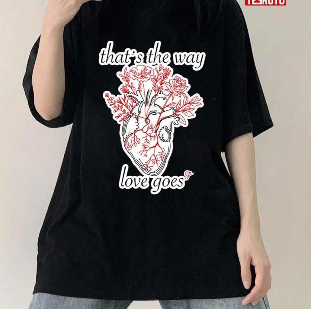 That's The Way Love Goes Louis Tomlinson Faith In The Future Unisex T-Shirt
