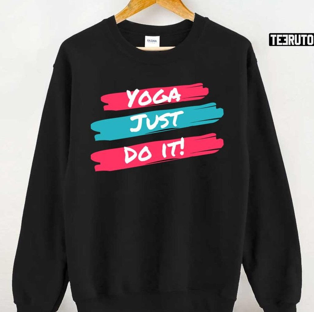 Best Yoga Just Do It Unisex T-shirt