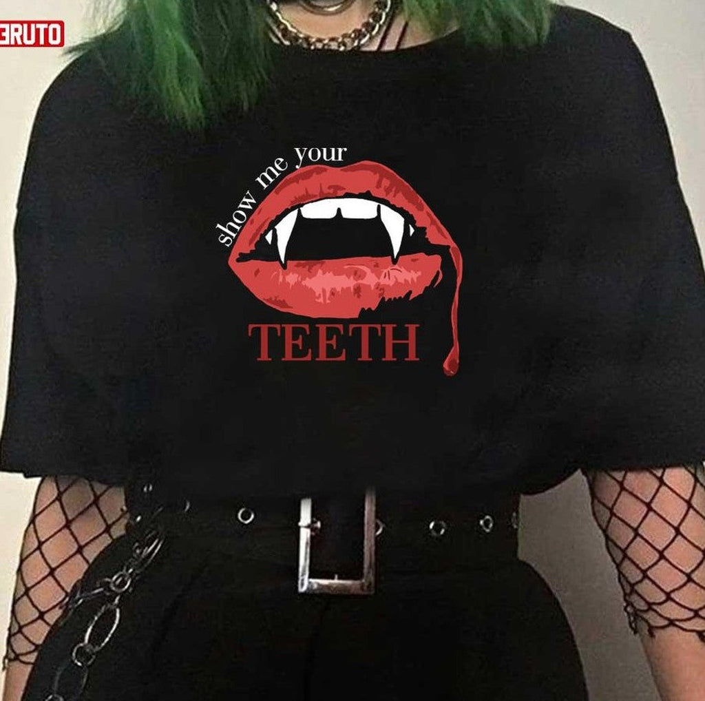 Show Me Your Teeth Vampire Unisex T-Shirt