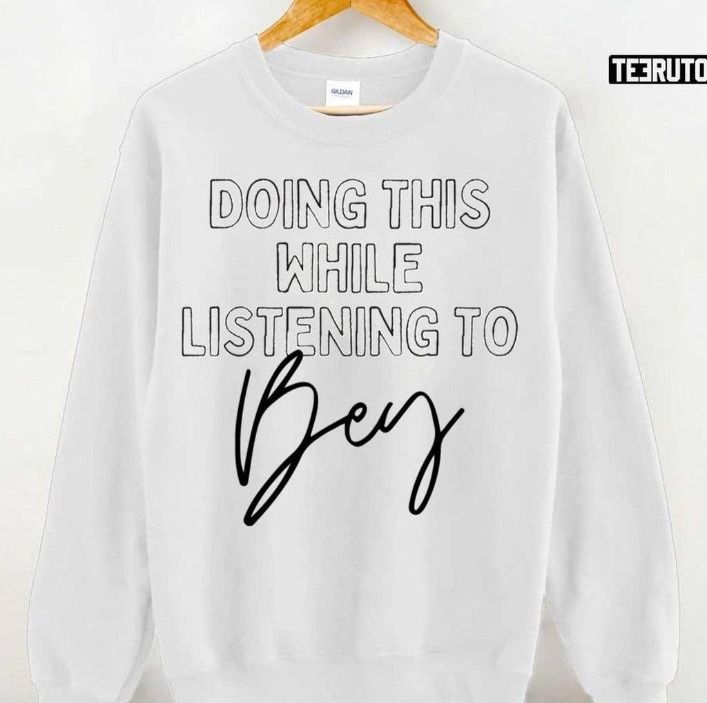 Now Playing Beyonce In Black Typography Print Unisex Sweatshirt