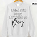 Now Playing Beyonce In Black Typography Print Unisex Sweatshirt
