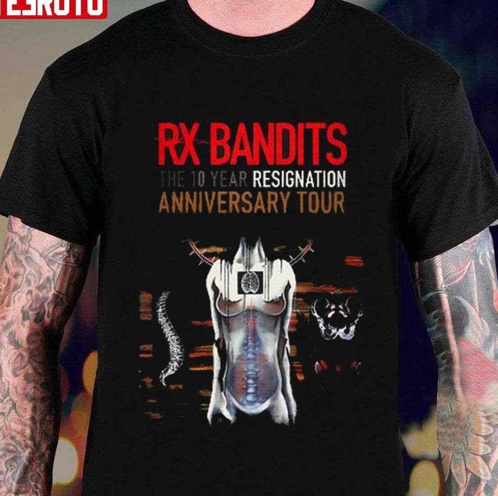 Rx Bandits The 10 Year Resignation Anniversary Tour Band Rock Unisex T-Shirt