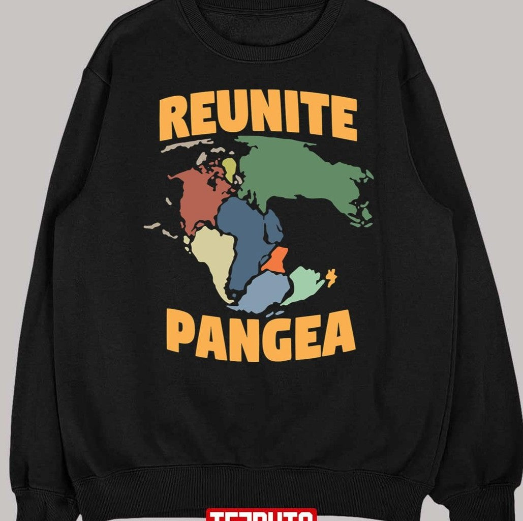 Reunite Pangea Funny Geology Vintage Gift Unisex T-Shirt