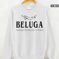 Beluga Noble Russian Vodka Unisex Sweatshirt