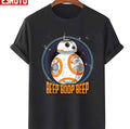 Beep Boop Beep BB-8 Quote Circle Design Unisex T-Shirt