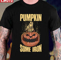 Scary Pumpkin Some Iron Halloween Funny Pumpkin Thanksgiving Unisex T-shirt