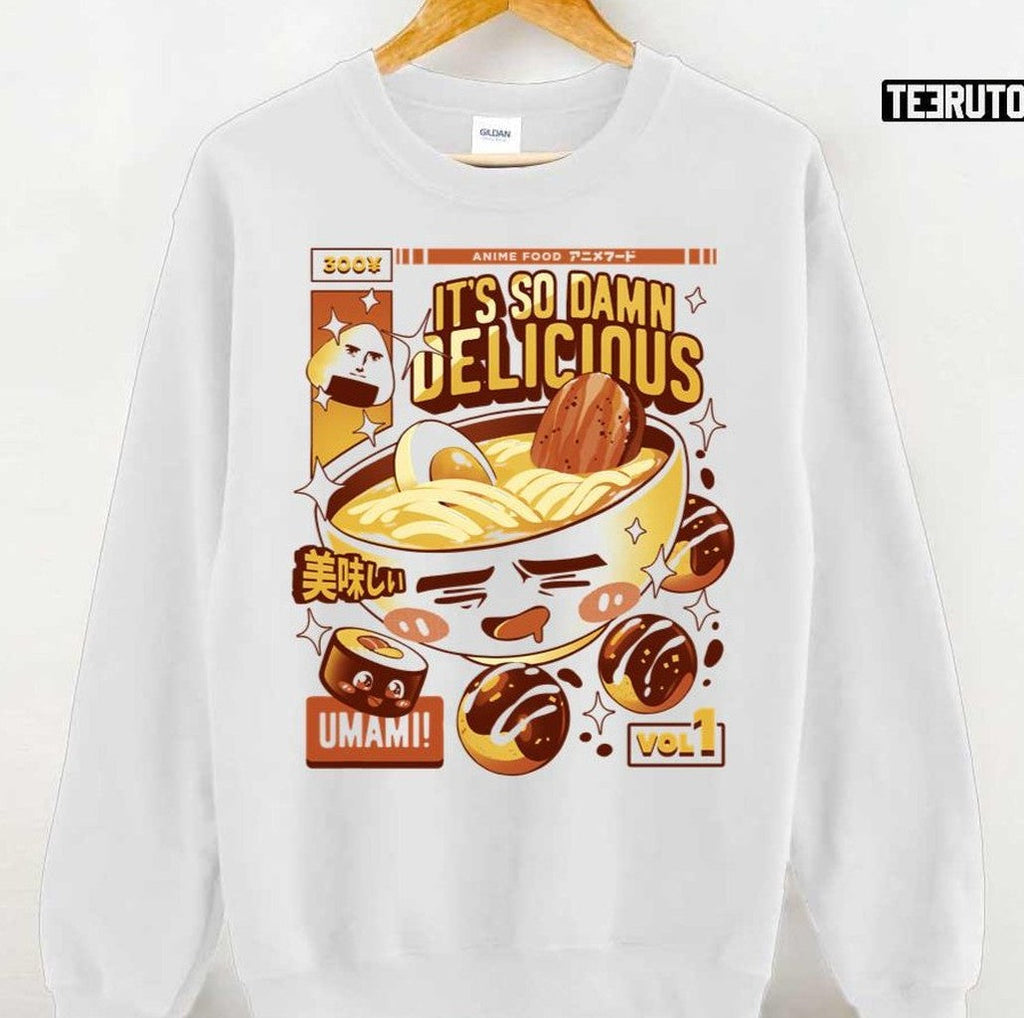 Anime Food It's So Damn Delicious Ramen Japanese Unisex T-Shirt