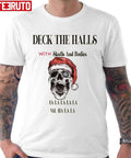 Scary Santa Deck The Halls With Skulls And Bodies Unisex T-shirt