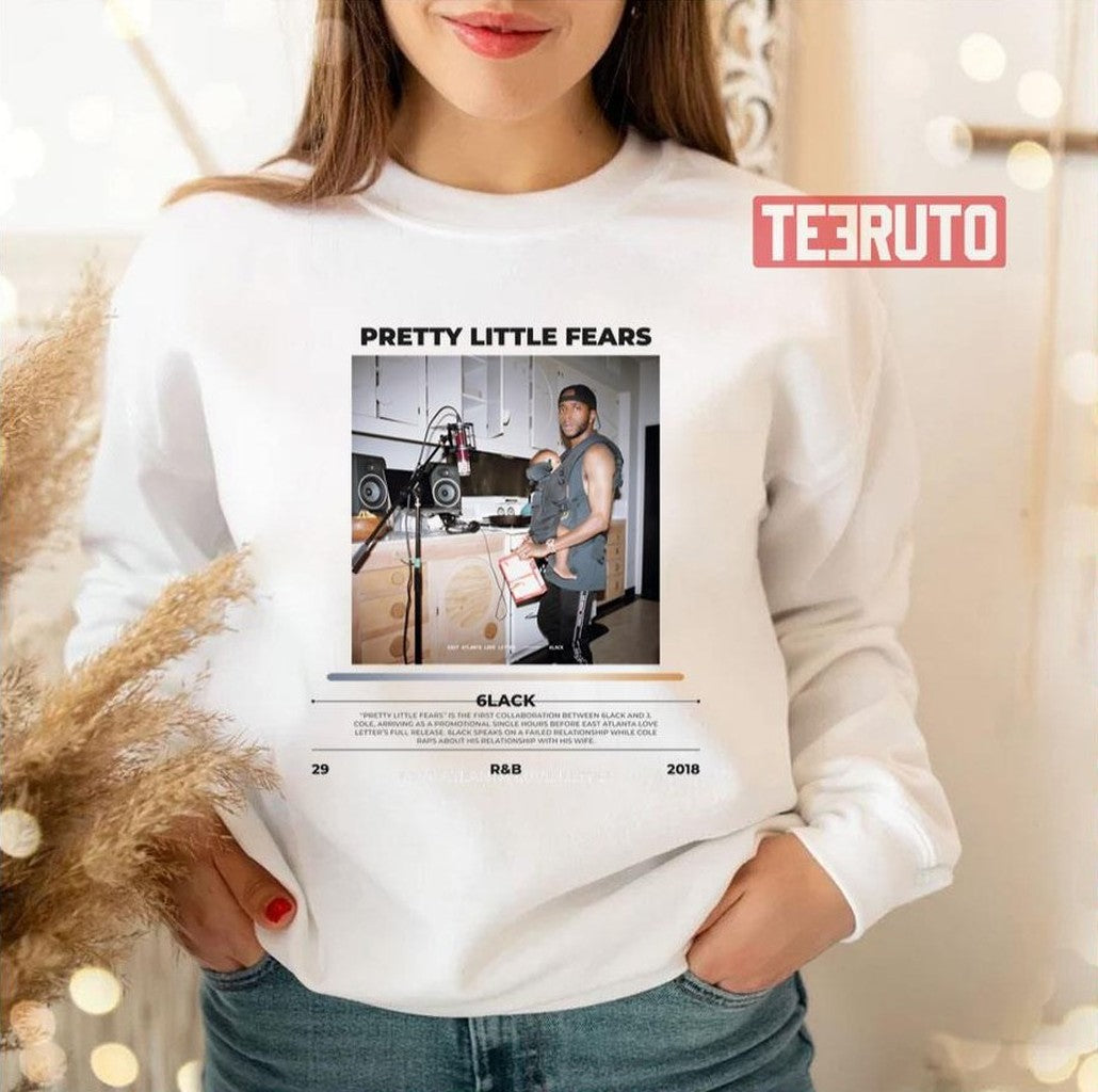 Pretty Little Fears 6lack Unisex Sweatshirt