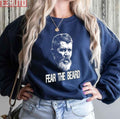 Roy Keane Fear The Beard Unisex Sweatshirt