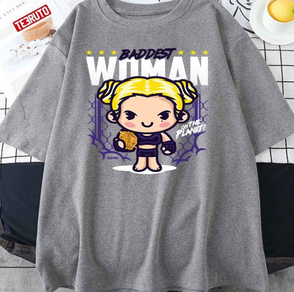 Baddest Woman On The Planet Ronda Rousey Unisex Sweatshirt