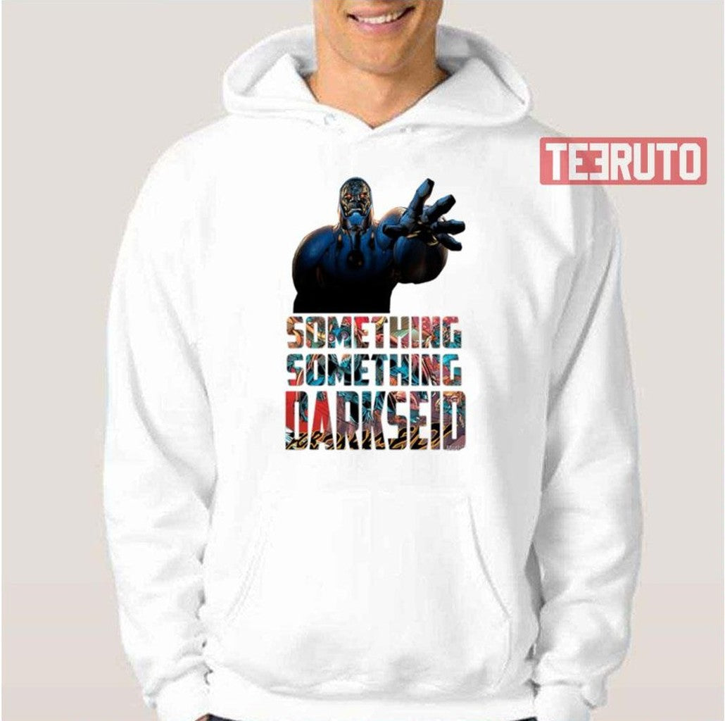 Something Something Darkseid Dc Comic Unisex T-Shirt