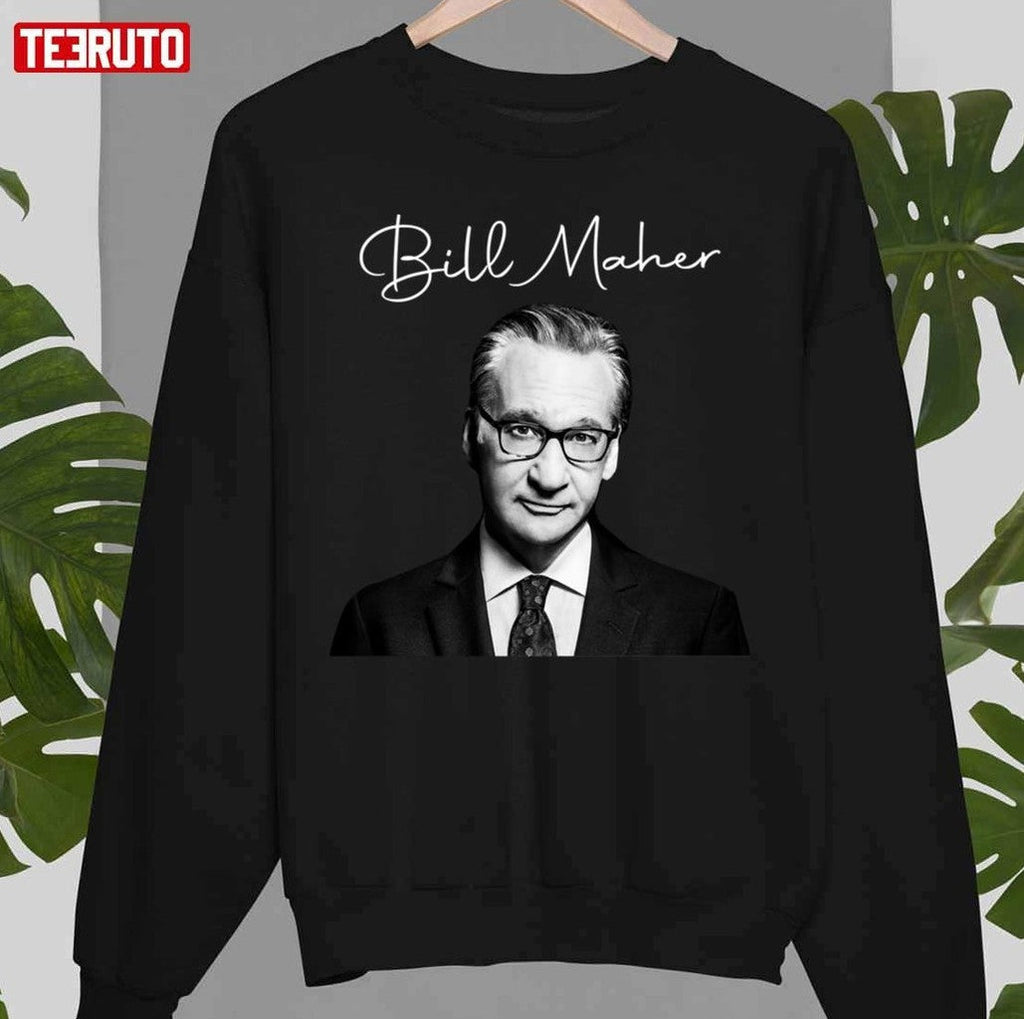 Bill Maher Design Unisex T-Shirt