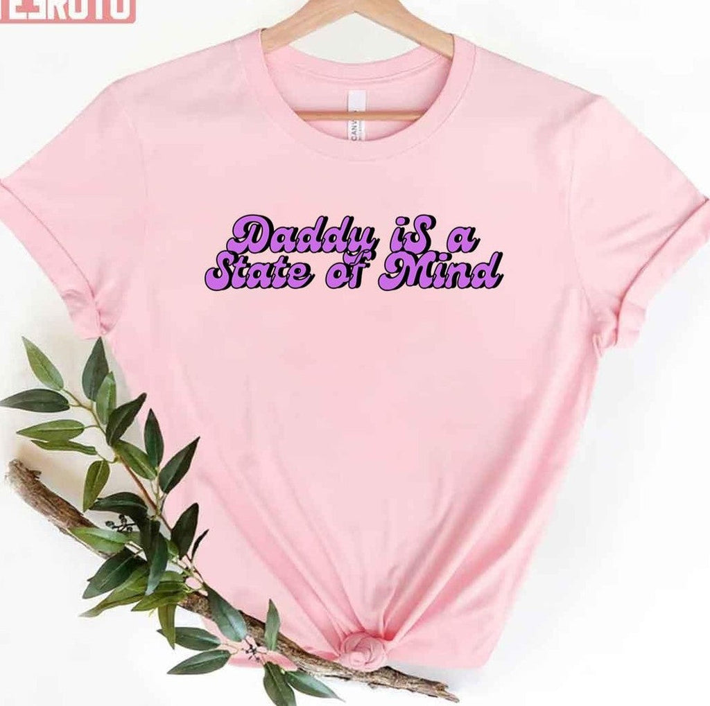 Quote Daddy Is A State Of Mind Pedro Pascal Unisex T-Shirt