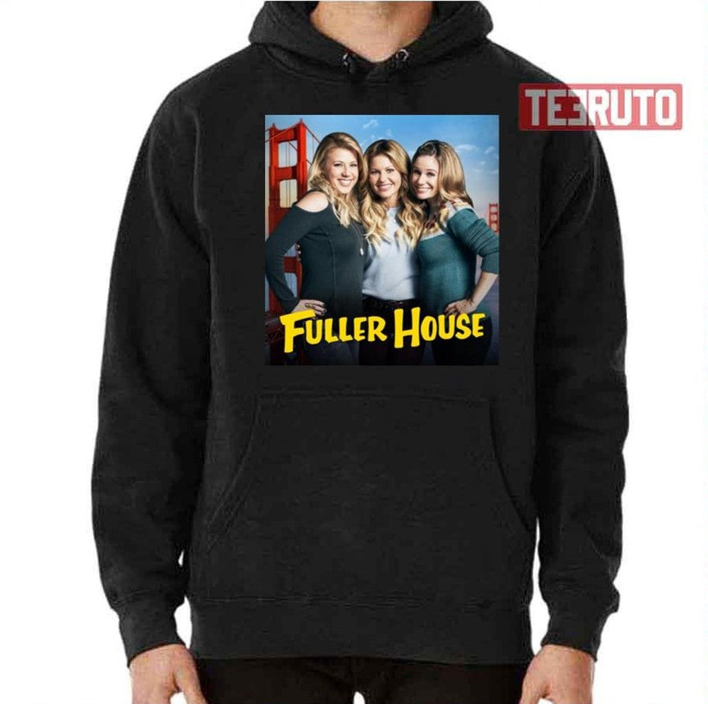 Sisters Stick Together Fuller House Cast Unisex T-Shirt