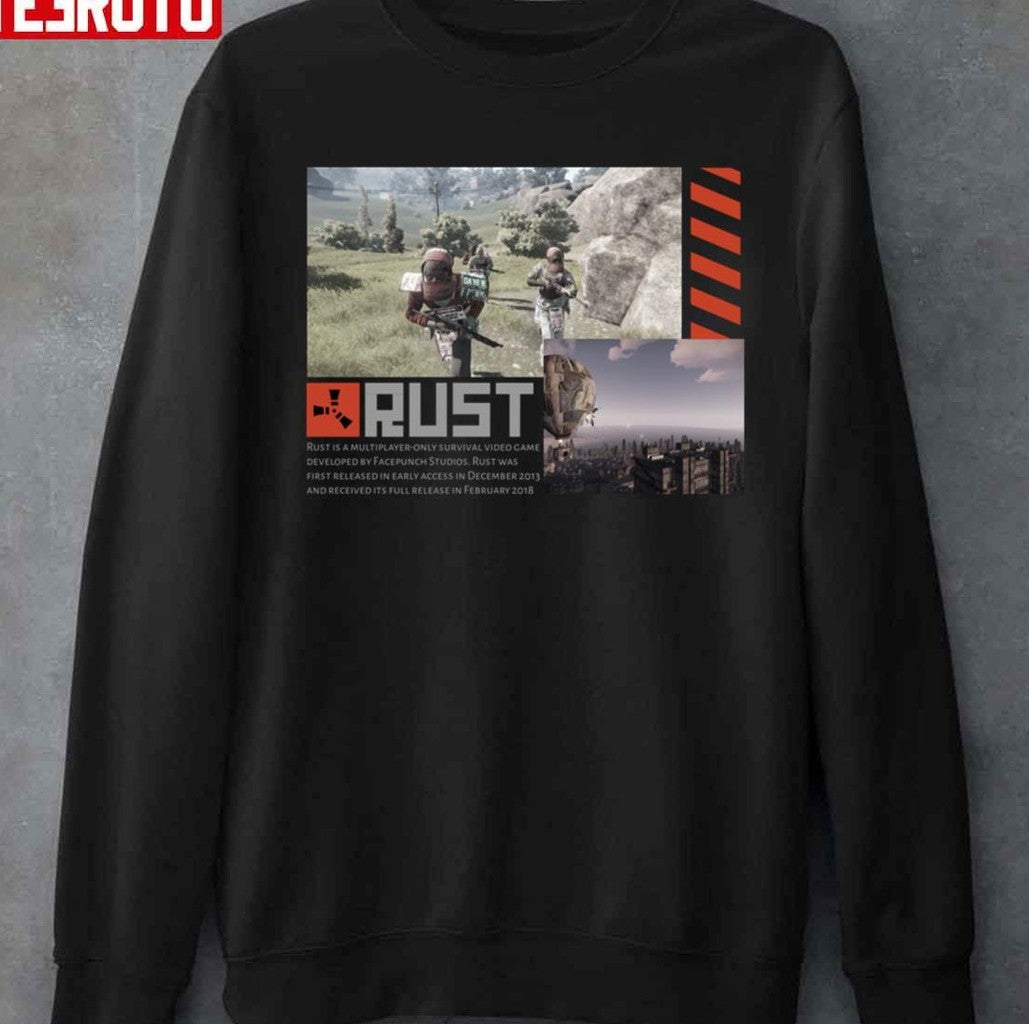 Rust Is A Multiplayer-Only Survival Video Game Unisex T-shirt