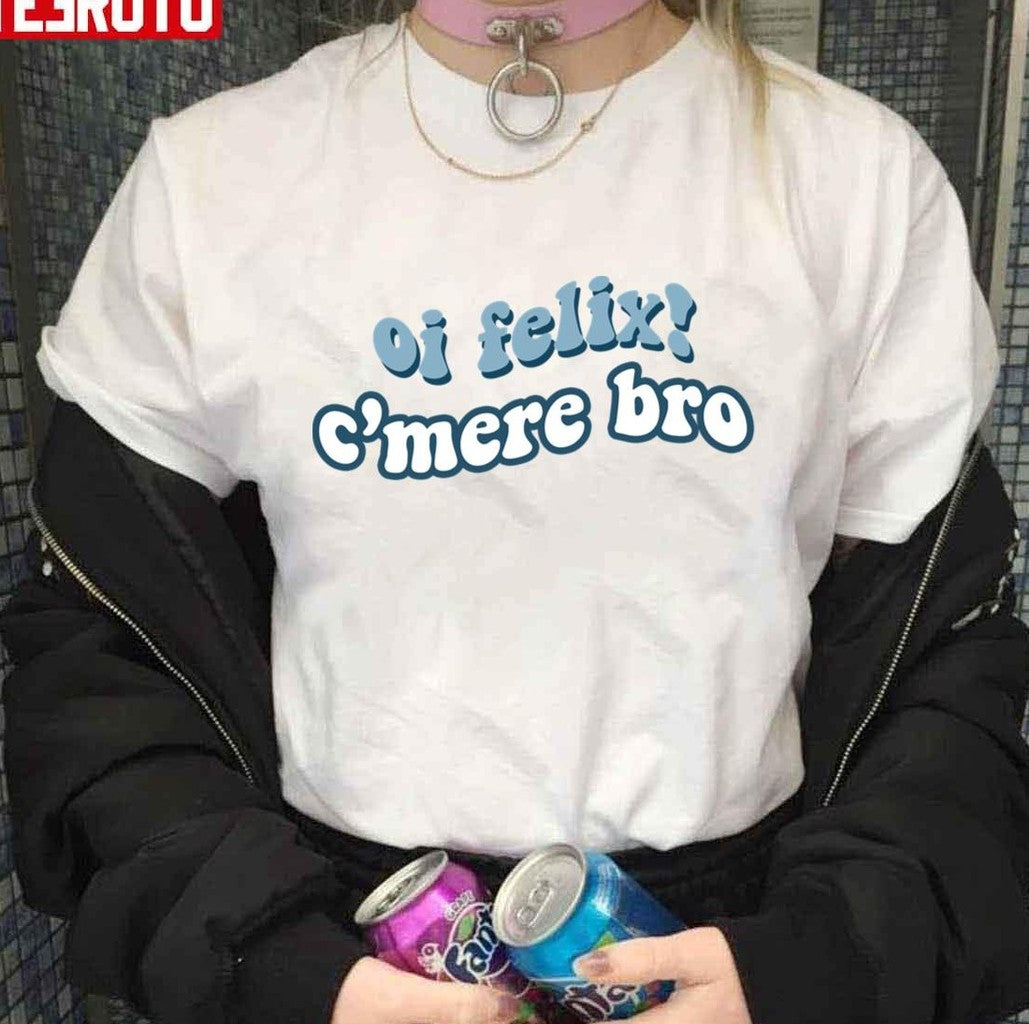 Bangchan Oi Felix C'mere Bro Stray Kids Unisex T-Shirt