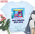 Nice Parking Spot Rita Bluey Unisex T-Shirt