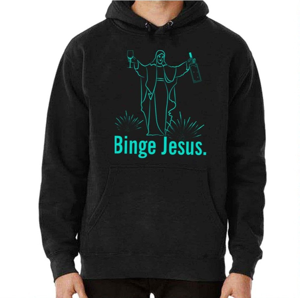 Binge Jesus Funny Christian Aqua Blue Sarcastic Bible Unisex Hoodie
