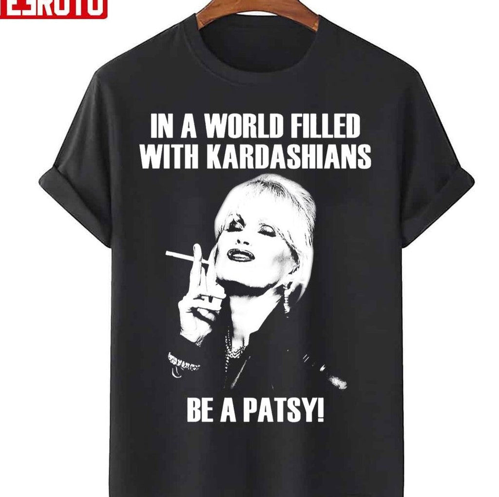 Be A Patsy Sweatshirt