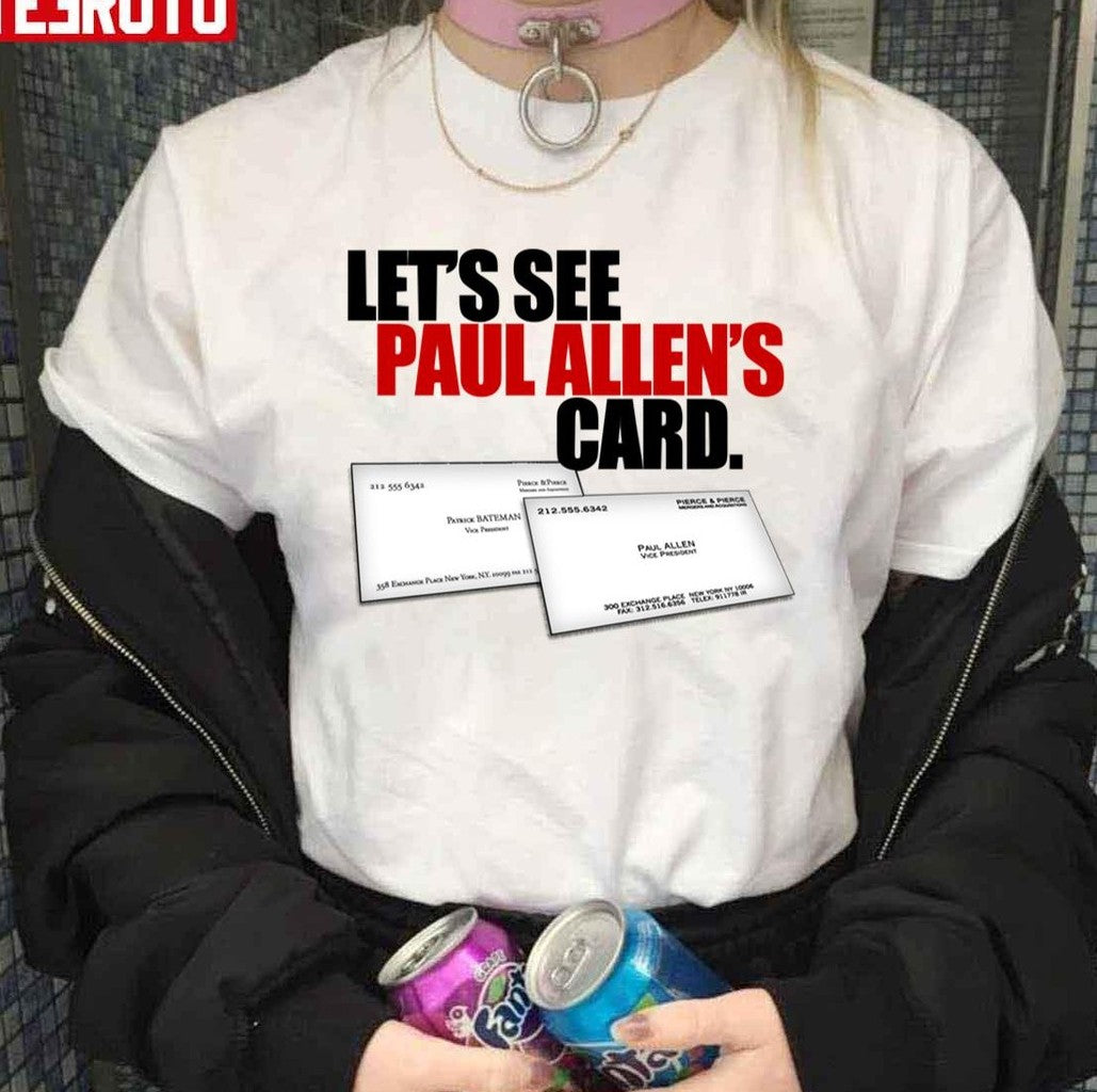 Are You Ok Patrick Let's See Paul Allen's Card American Psycho Unisex Sweatshirt