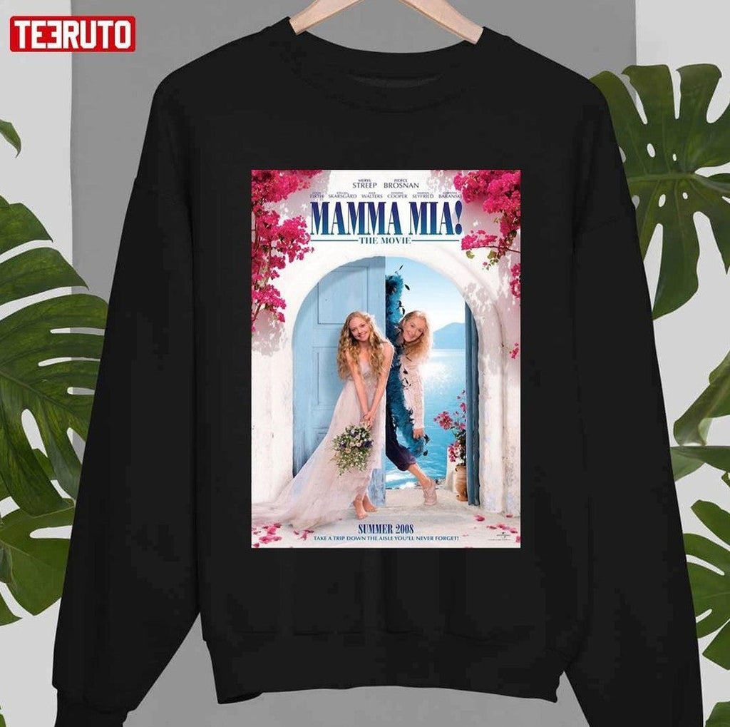 Movie Mamma Mia Summer 2008 Unisex Sweatshirt