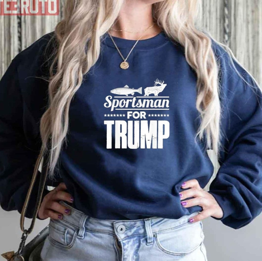 Sportsman Pro Trump Election Hunting Fishing Unisex Sweatshirt