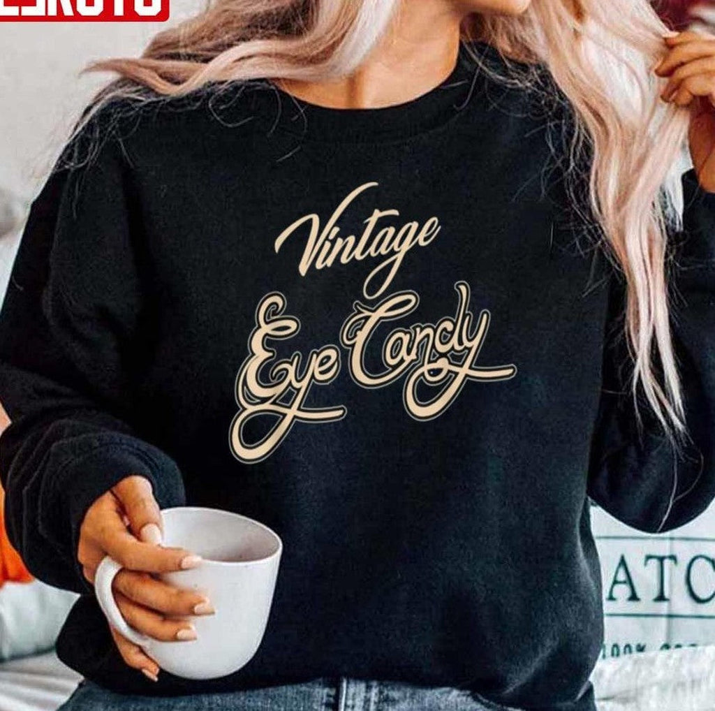 Text Vintage Eyecandy Unisex Sweatshirt