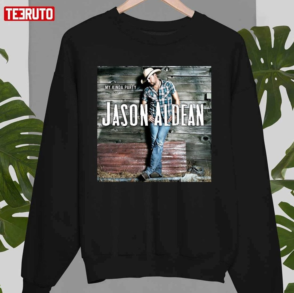 My Kinda Party Jason Aldean Unisex T-shirt