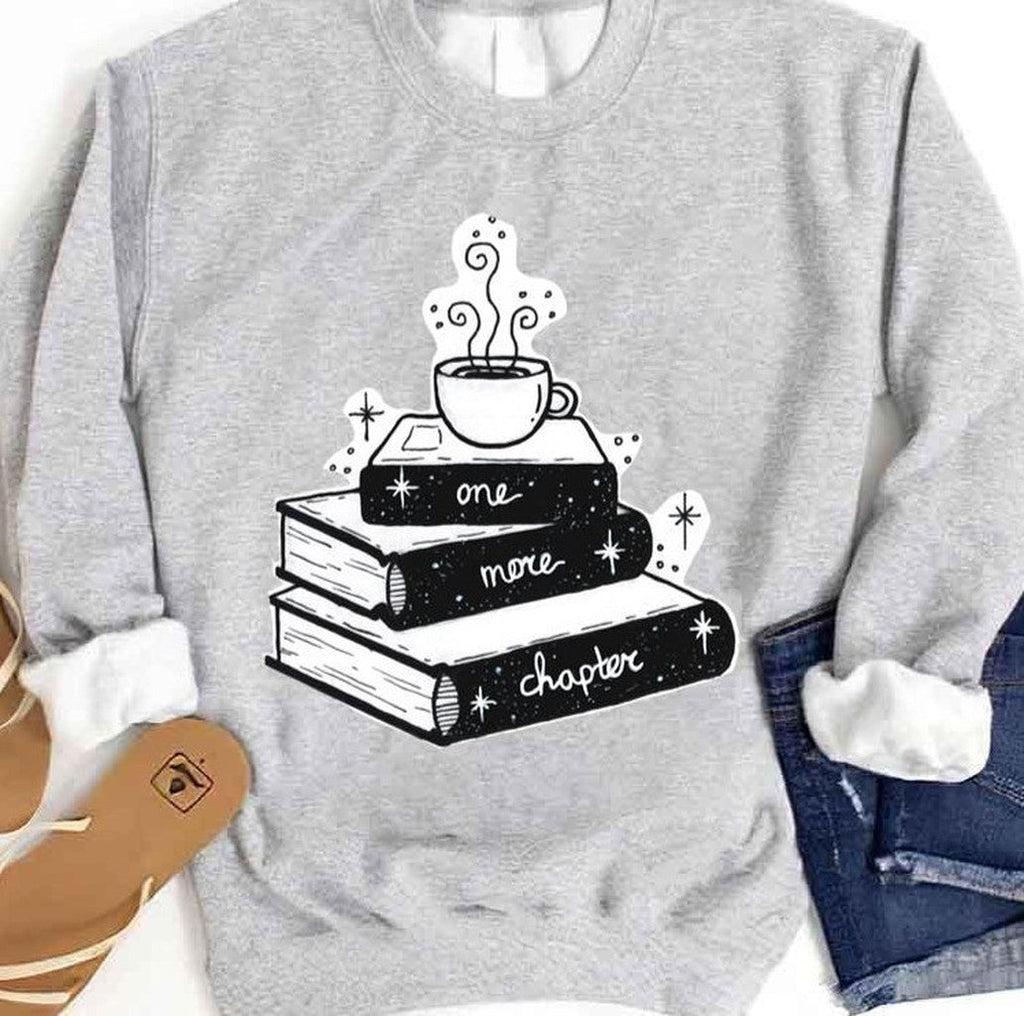 One More Chapter Books Lover Unisex Sweatshirt