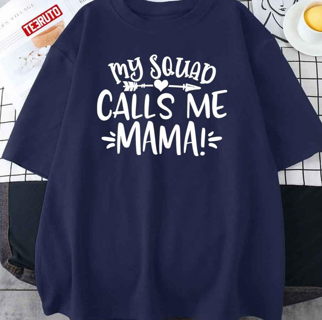My Squad Calls Me Mama Unisex Sweatshirt