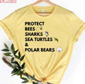 Protect Bees Sharks Sea Turtles And Sharks Protect The Earth Unisex T-Shirt