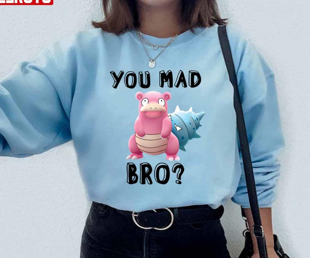 Slowbro You Mad Bro Cute Unisex Hoodie