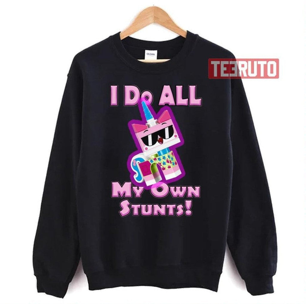 Stunts My Own Stunts Unikitty Unisex T-Shirt