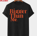 Bigger Than Me Louis Tomlinson Orange Text Unisex T-shirt