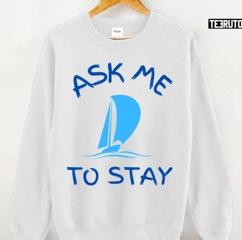 Ask Me To Stay Dawson's Creek Pacey Unisex Hoodie