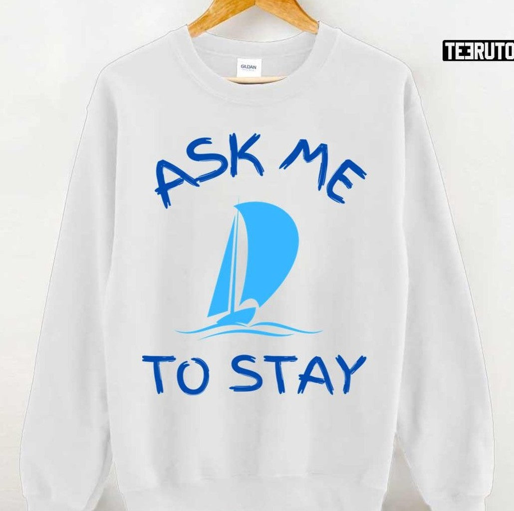Ask Me To Stay Dawson's Creek Pacey Unisex Hoodie