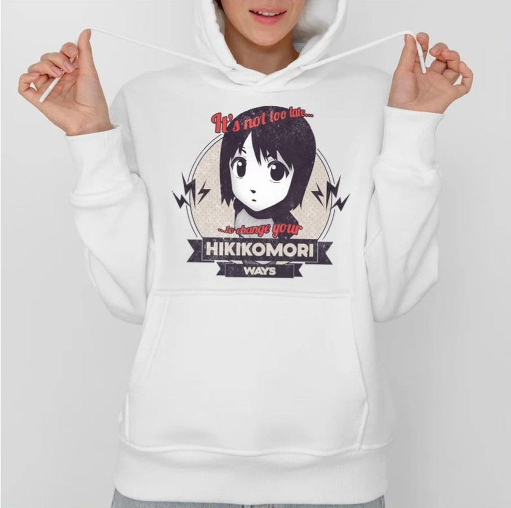 Nhk It's Not Too Late To Change Your Hikikomori Ways Welcome To The Nhk Unisex T-Shirt