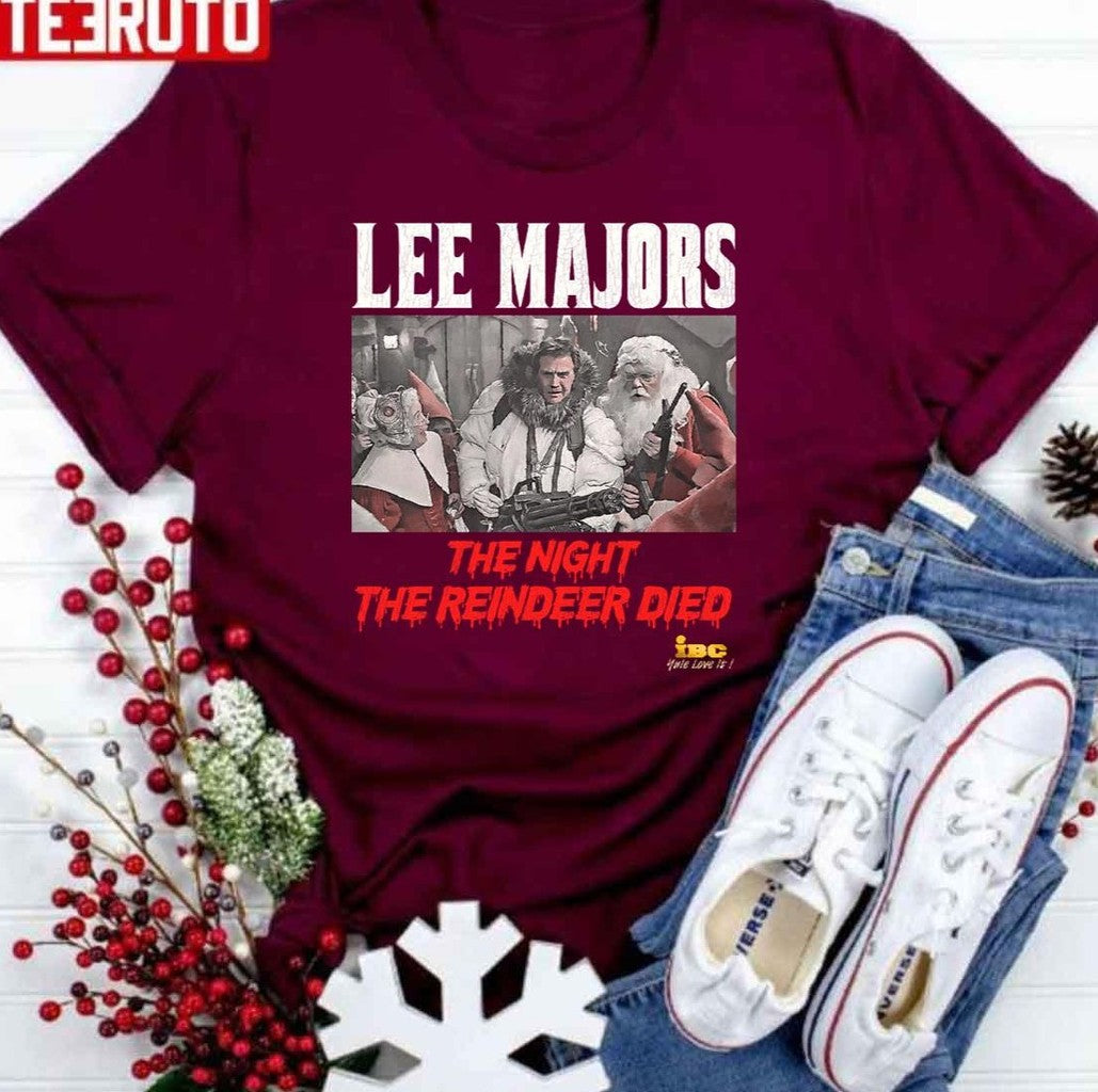 Scrooged The Night The Reindeer Died Lee Majors Unisex Sweatshirt