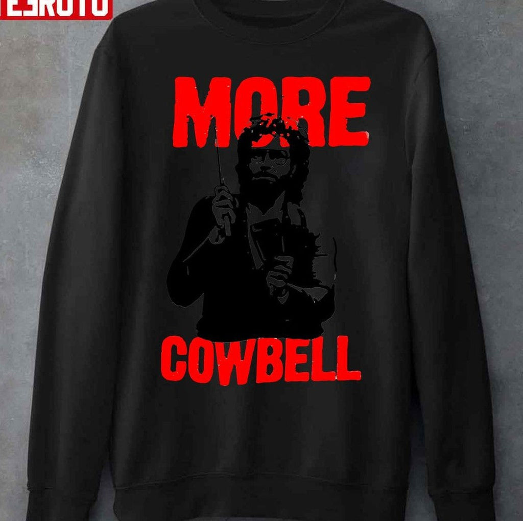 More Cowbell Unisex T-Shirt