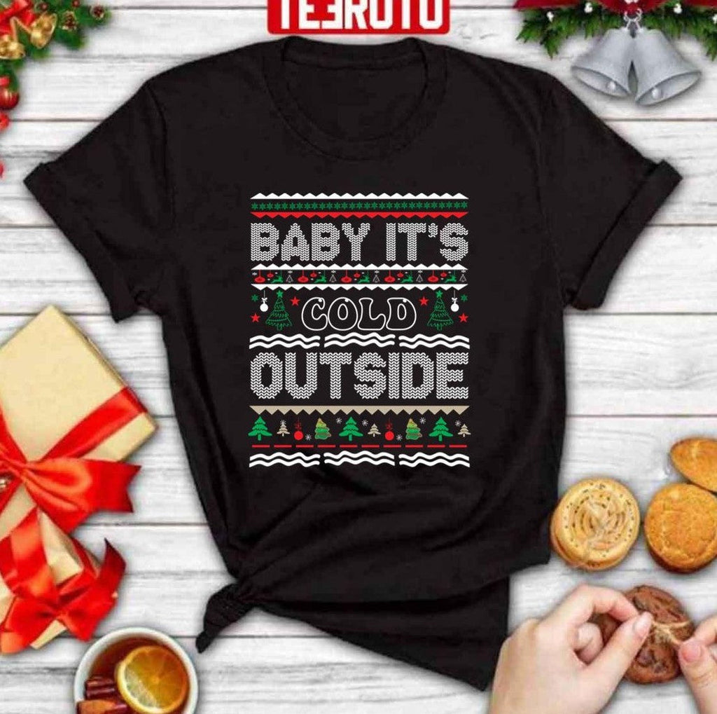 Baby It's Cold Outside Ugly Christmas Pattern Unisex Sweatshirt
