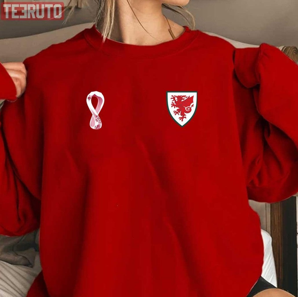 Qatar 2022 World Cup Wales Football Yma O Hyd We Are Still Here Come On Cymru Unisex Sweatshirt