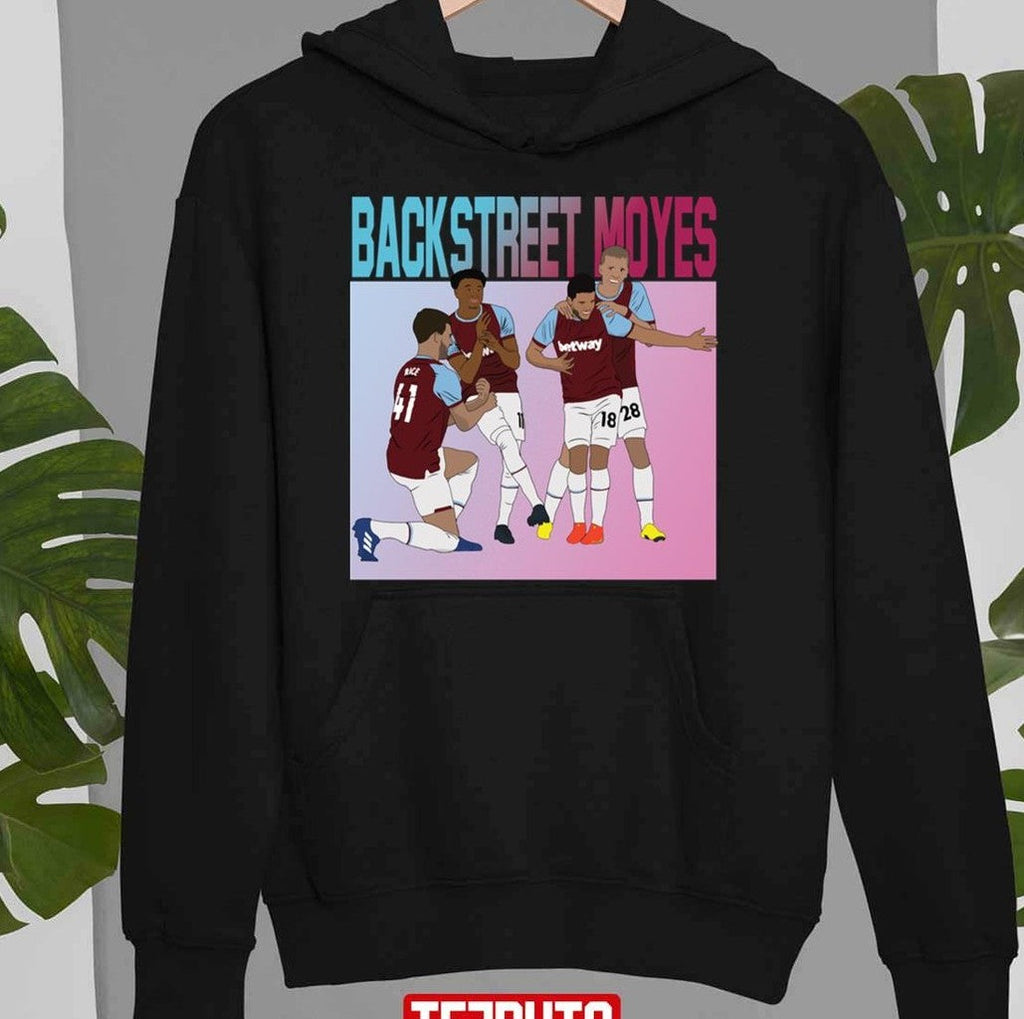 Backstreet Moyes Jesse Lingard Declan Rice Pablo Fornals Tomas Soucek Band Unisex T-Shirt